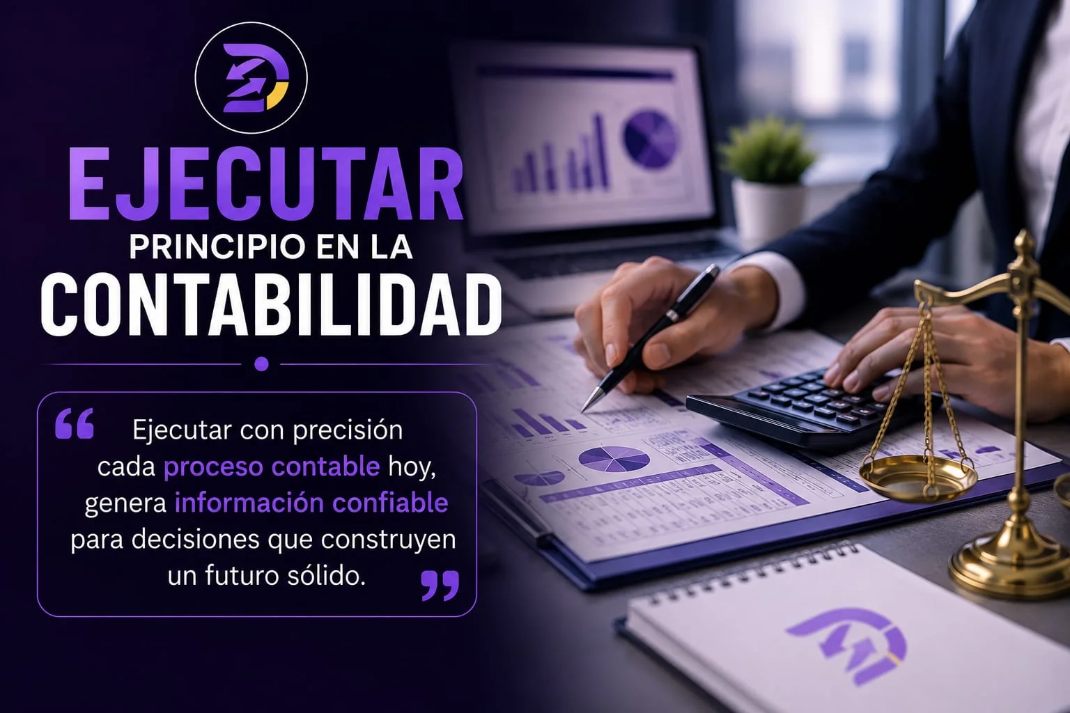 Ejecutar, principio en la contabilidad